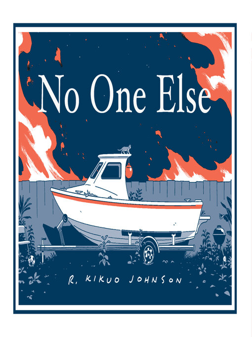 Title details for No One Else by R. Kikuo Johnson - Available